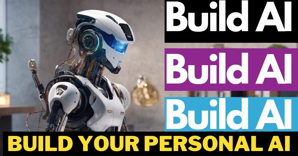 Build AI